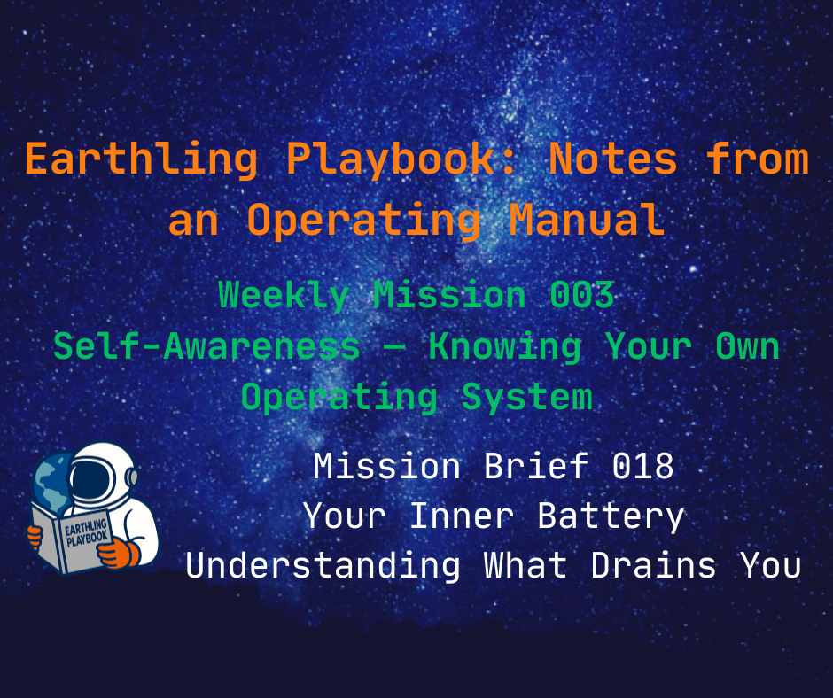 Mission Brief 018 - Your Inner Battery