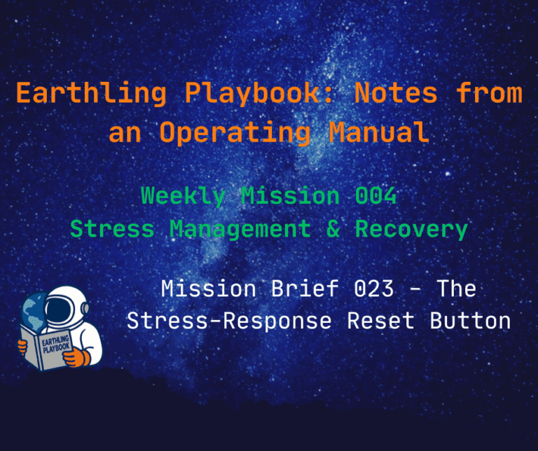 Mission Brief 023 - The Stress-Response Reset Button