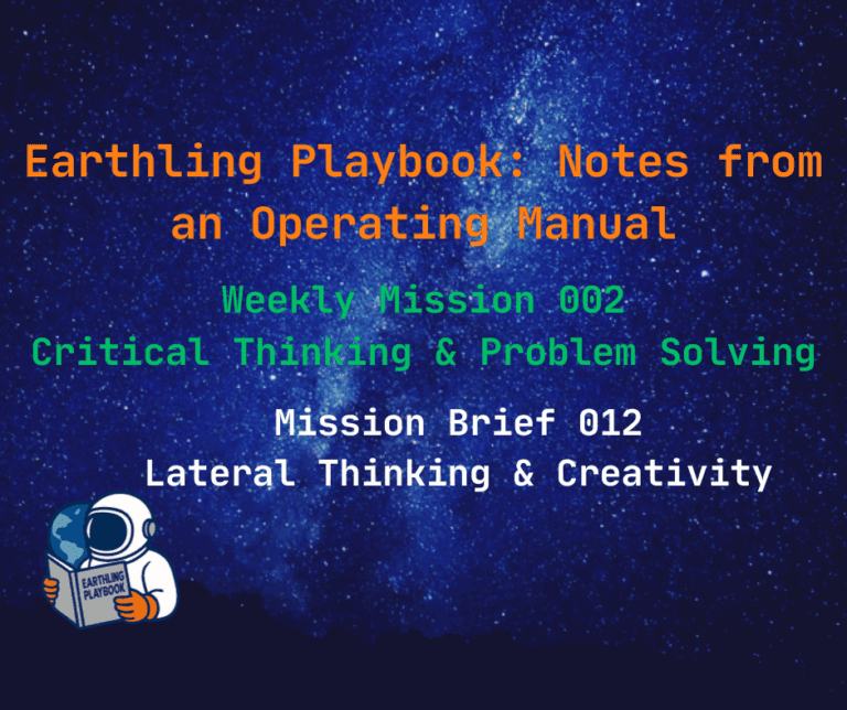 Mission Brief 012 – Lateral Thinking & Creativity