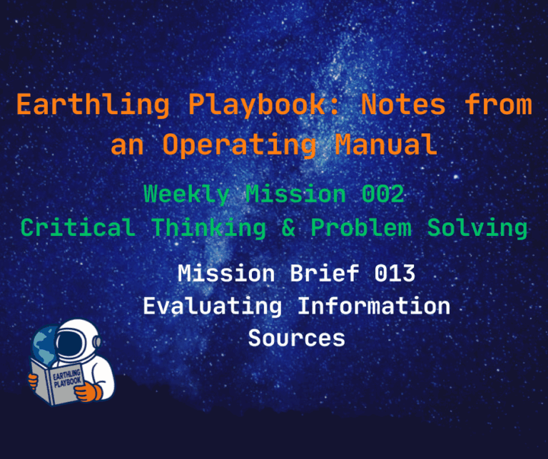 Title: Mission Brief 013 – Evaluating Information Sources