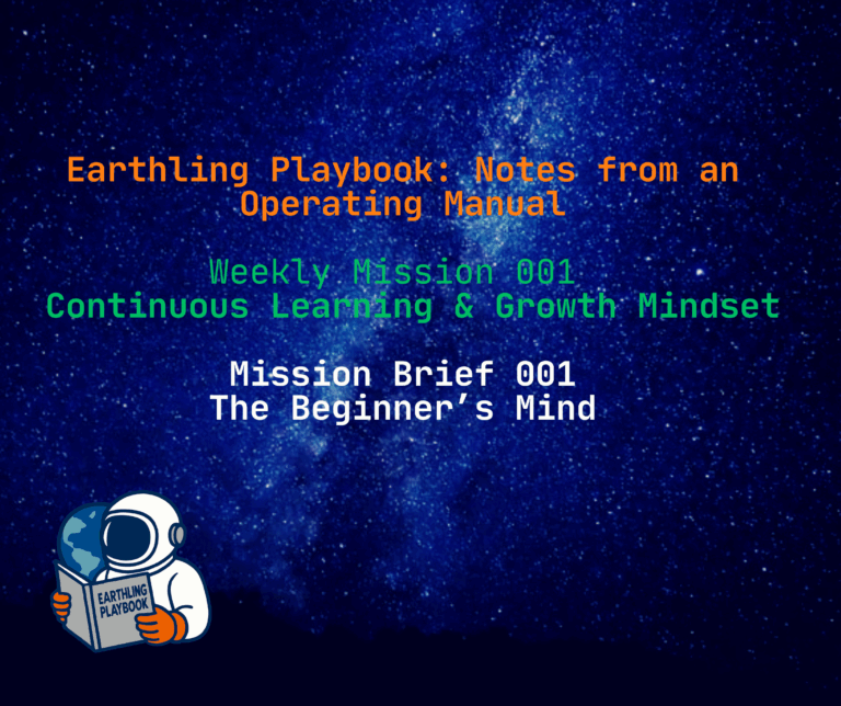 Mission Brief 001 – The Beginner’s Mind