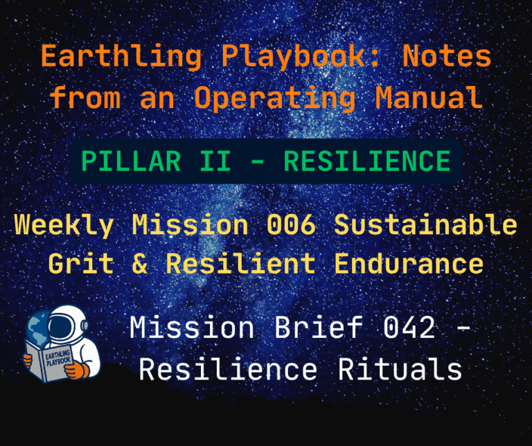 Mission Brief 042 – Resilience Rituals