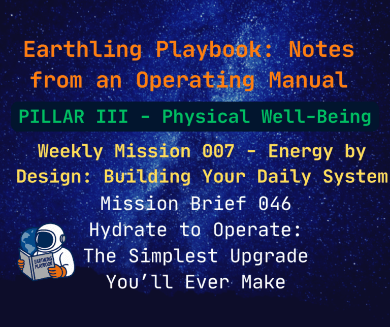Mission Brief 046 - Hydrate to Operate: The Simplest Upgrade You’ll Ever Make