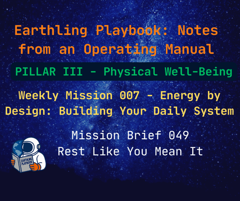 Mission Brief 049 - Rest Like You Mean It