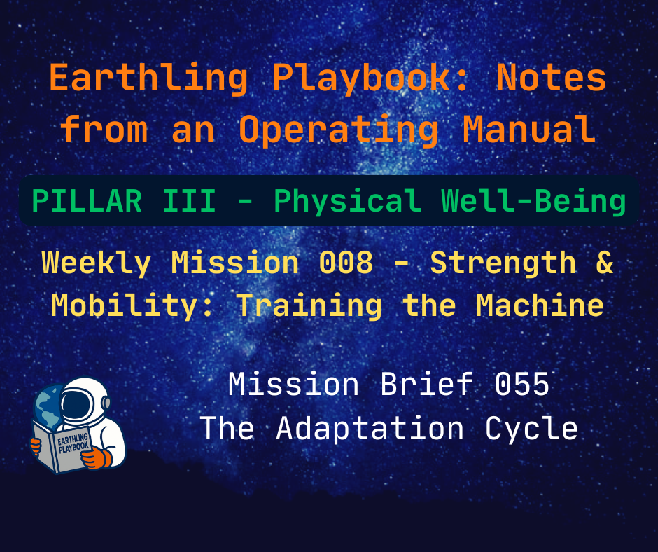 Mission Brief 055 - The Adaptation Cycle