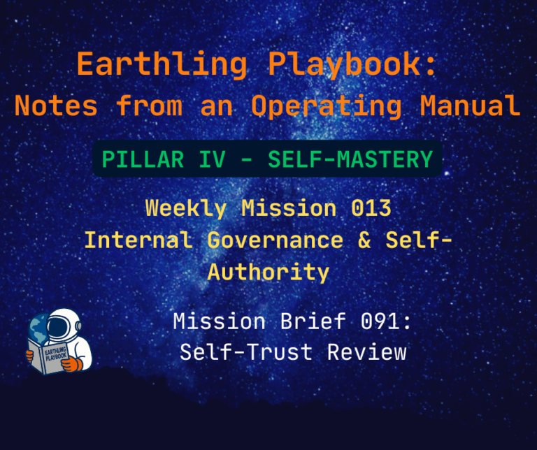 Mission Brief 091: Self-Trust Review