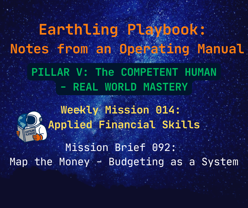 Mission Brief 092: Map the Money - Budgeting as a System