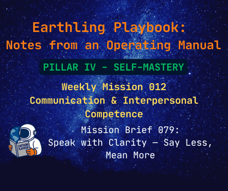 Mission Brief 079: Speak with Clarity — Say Less, Mean More